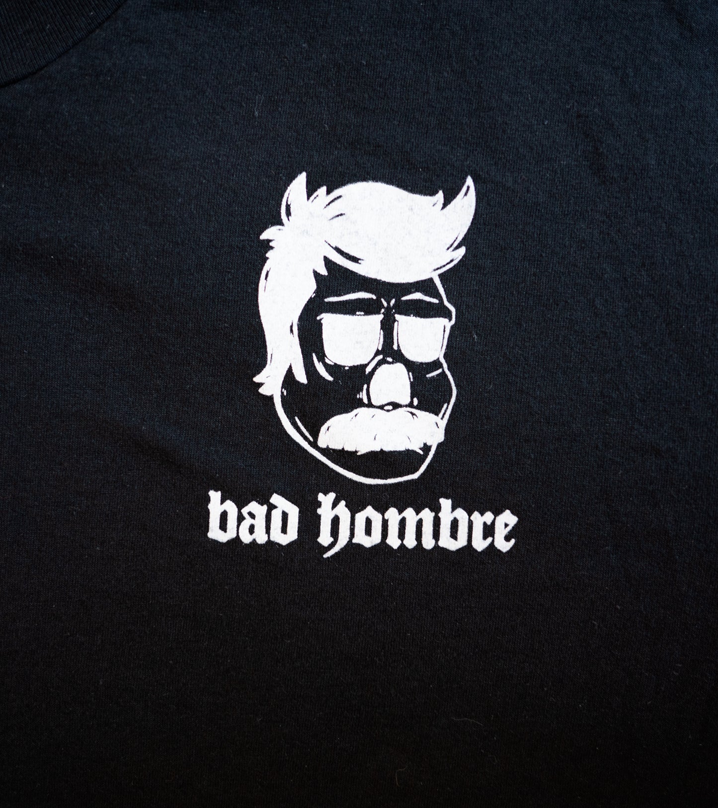The Tee Shirt - Bad Hombre Black (B Grade*)