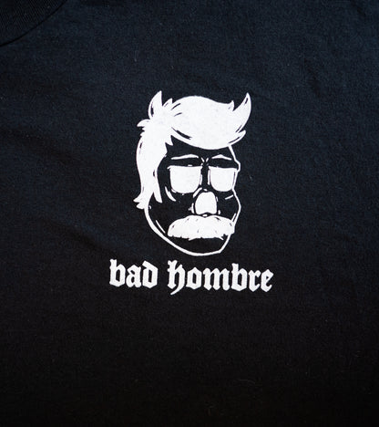 The Tee Shirt - Bad Hombre Black (B Grade*)