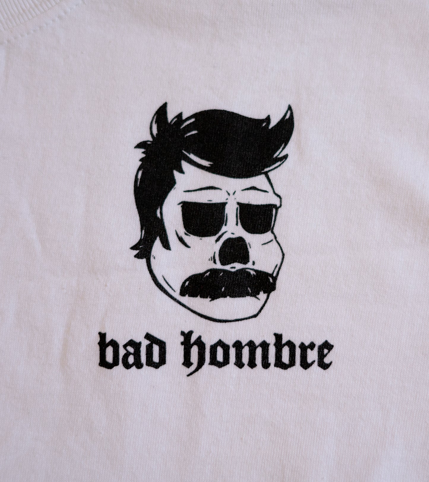 The Tee Shirt - Bad Hombre White (B Grade*)